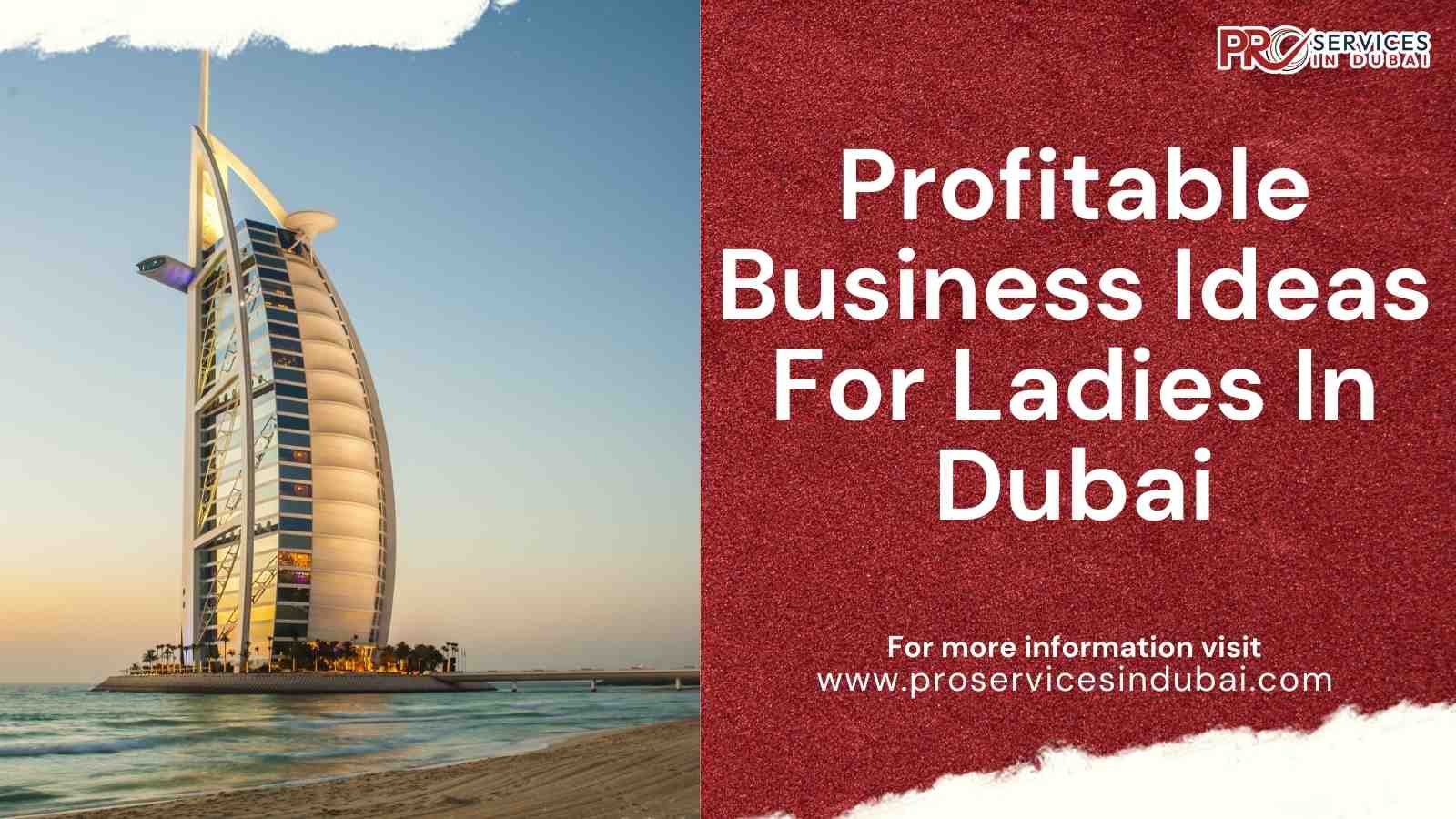 business ideas for ladies in Dubai