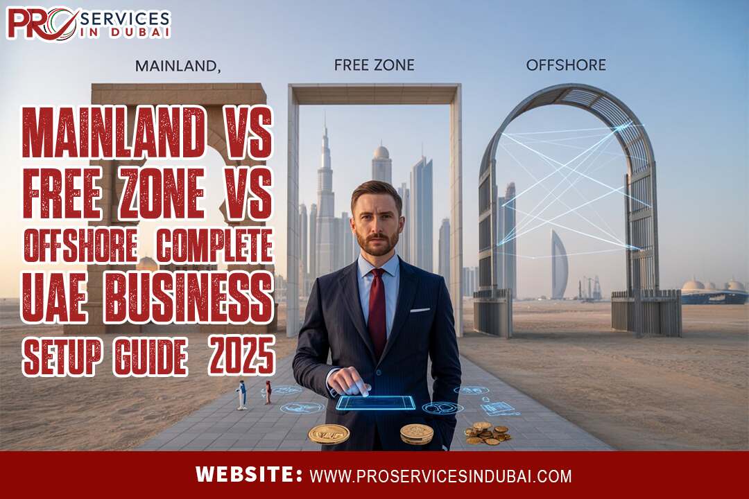 Mainland vs Free Zone vs Offshore