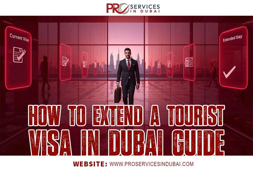 How to Extend a Tourist Visa in Dubai (2025 Guide)