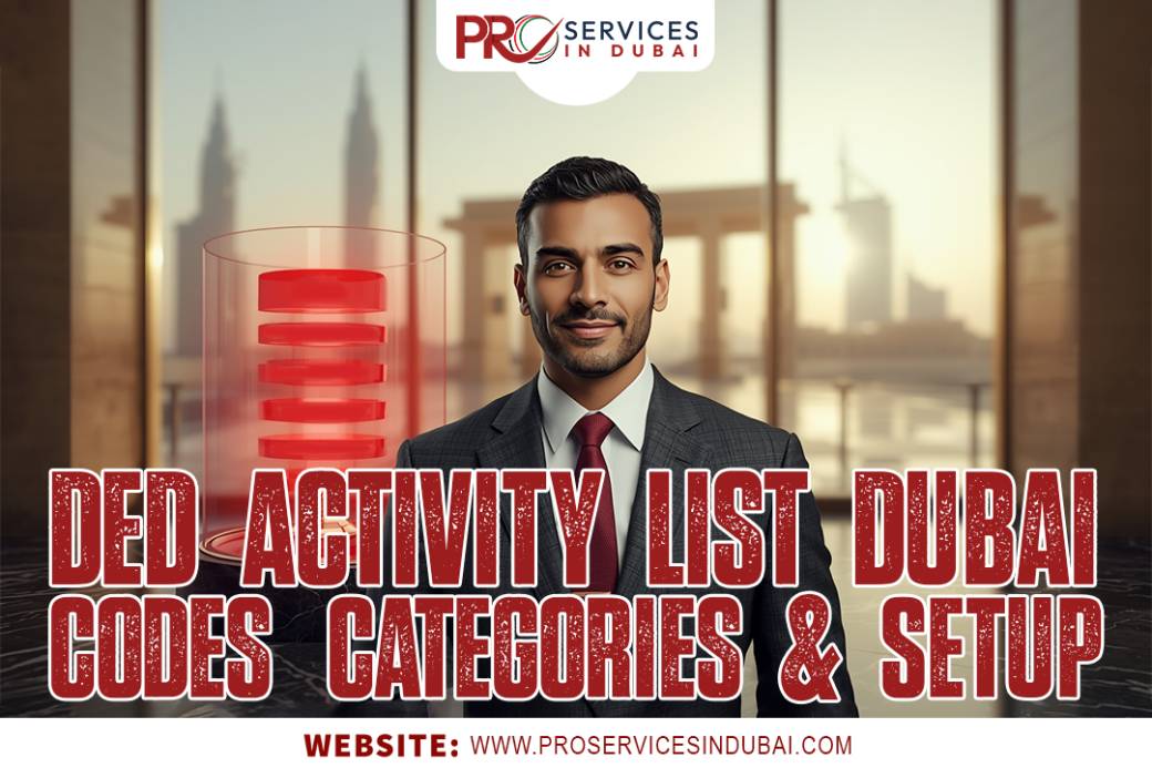 DED Activity List Dubai 2025: Codes, Categories & Setup