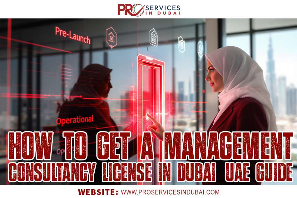 How to Get a Management Consultancy License in Dubai, UAE (2025 Guide)