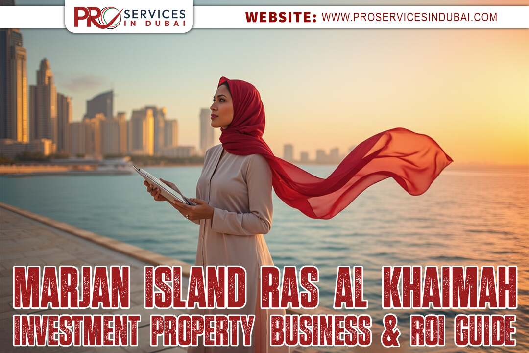 Marjan Island Ras Al Khaimah Investment 2025: Property, Business & ROI Guide
