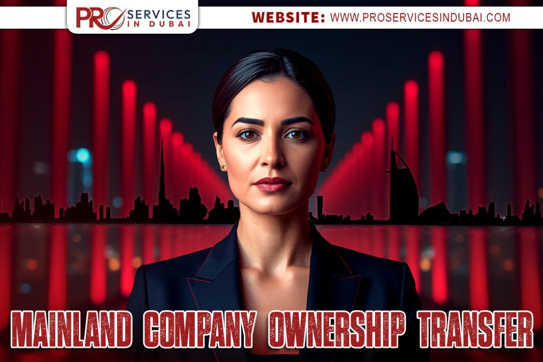 Mainland Company Ownership Transfer in Dubai
