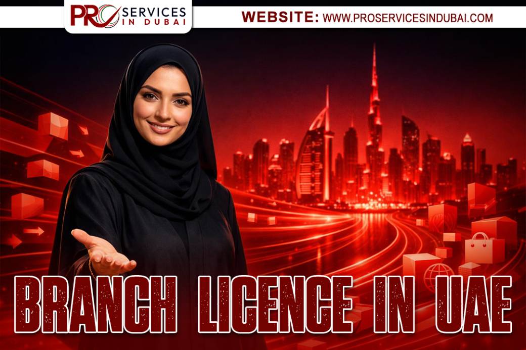Branch Licence in UAE.jpg