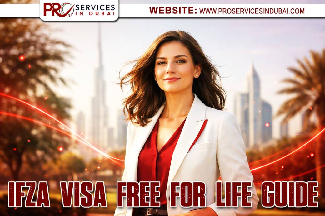 IFZA Visa Free for Life