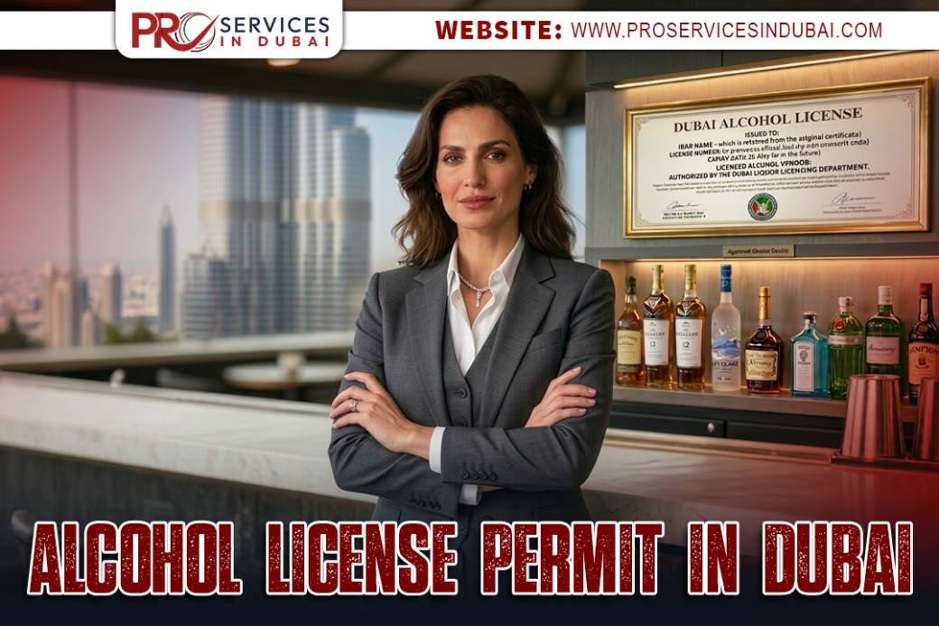 Alcohol License Permit in Dubai