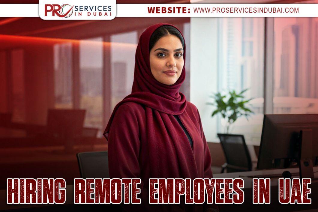 Hiring Remote Employees In UAE