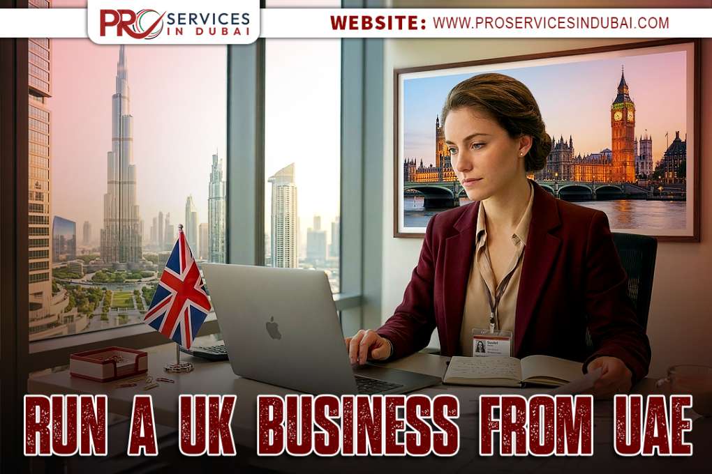 Run a UK Business from UAE