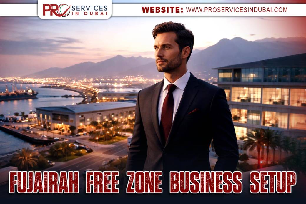 Fujairah Free Zone Business Setup