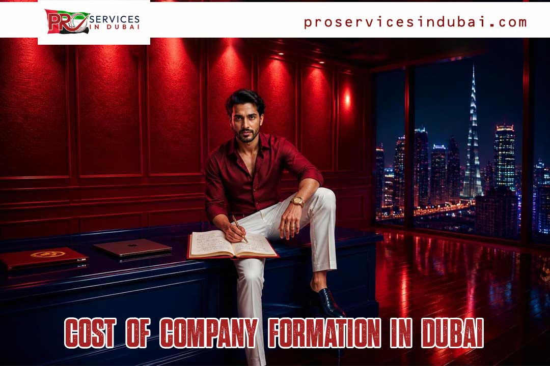 Cost of Company Formation in Dubai: What to Expect in 2026