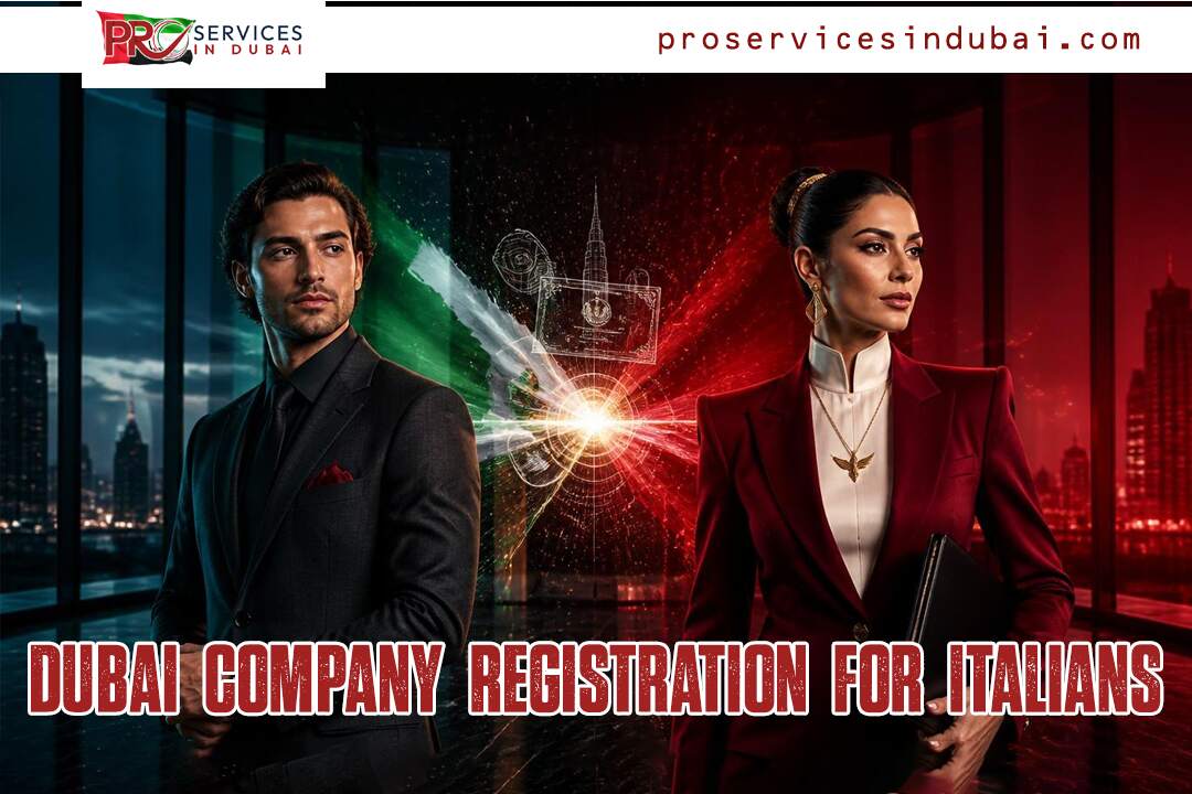 Dubai Company Registration for Italians