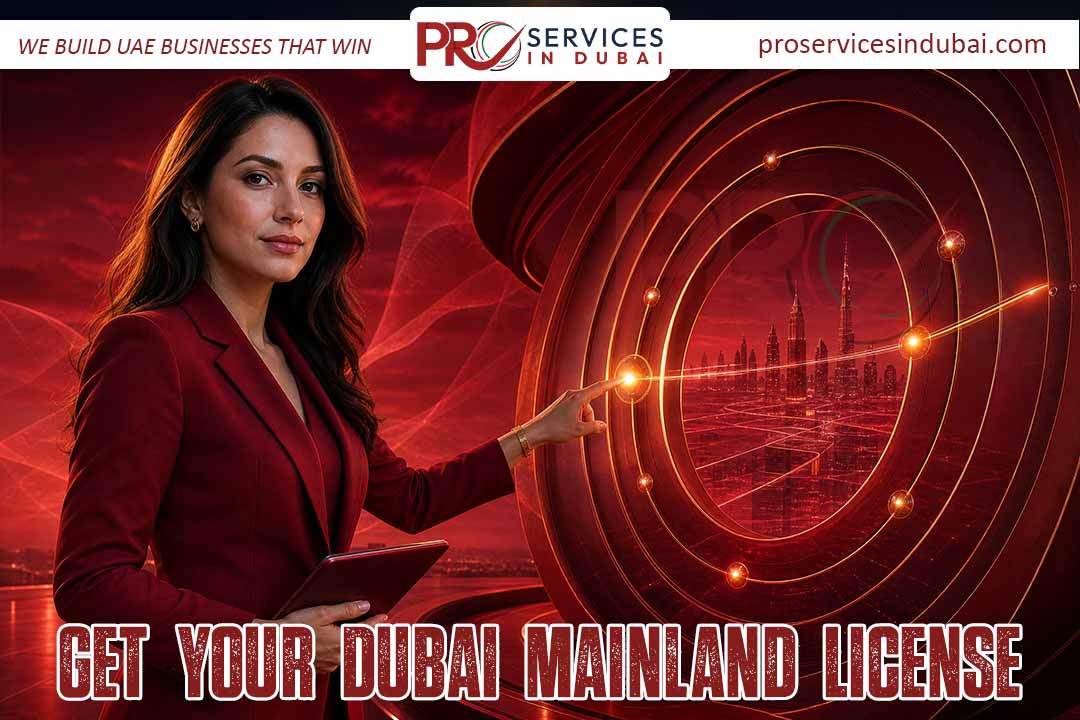 Get Your Dubai Mainland License.jpg